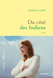 Du côté des Indiens (Littérature Française)